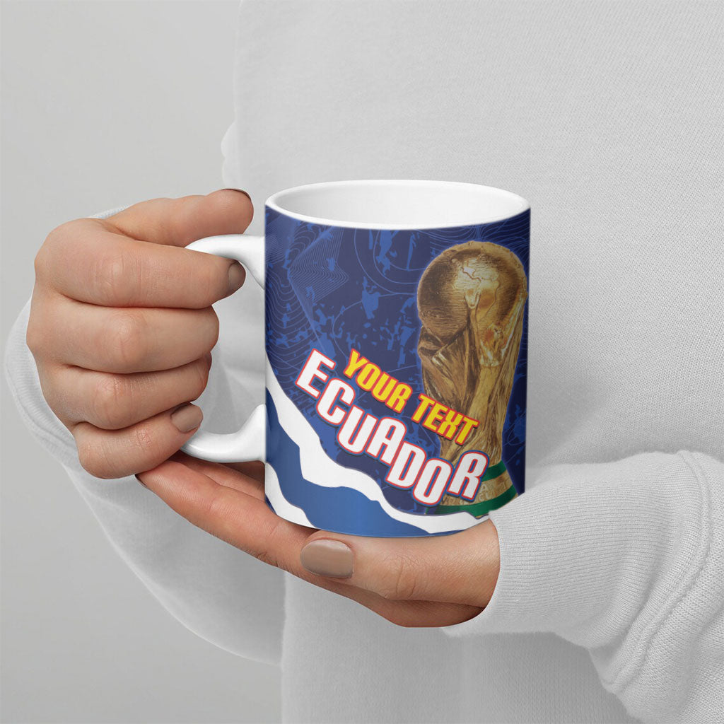Custom Ecuador 2026 Football Ceramic Mug Come On La Tri Grunge Style