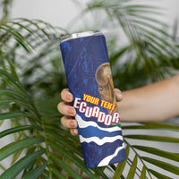Custom Ecuador 2026 Football Skinny Tumbler Come On La Tri Grunge Style