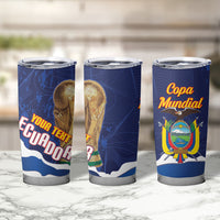 Custom Ecuador 2026 Football Tumbler Cup Come On La Tri Grunge Style