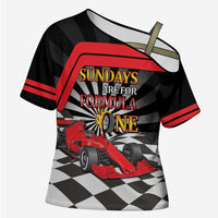 Sundays Are For Formula Racing Cross Shoulder Shirt - Wonder Print Shop