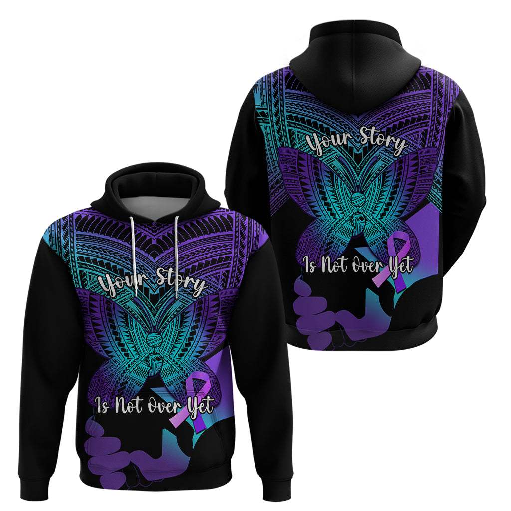 Suicide Awareness Your Story Is Not Over Yet Hoodie Polynesian Butterfly Tattoo - Wonder Print Shop