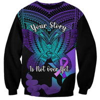 Suicide Awareness Your Story Is Not Over Yet Sweatshirt Polynesian Butterfly Tattoo - Wonder Print Shop