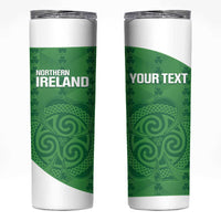 Custom Northern Ireland Skinny Tumbler Go Green and White Army