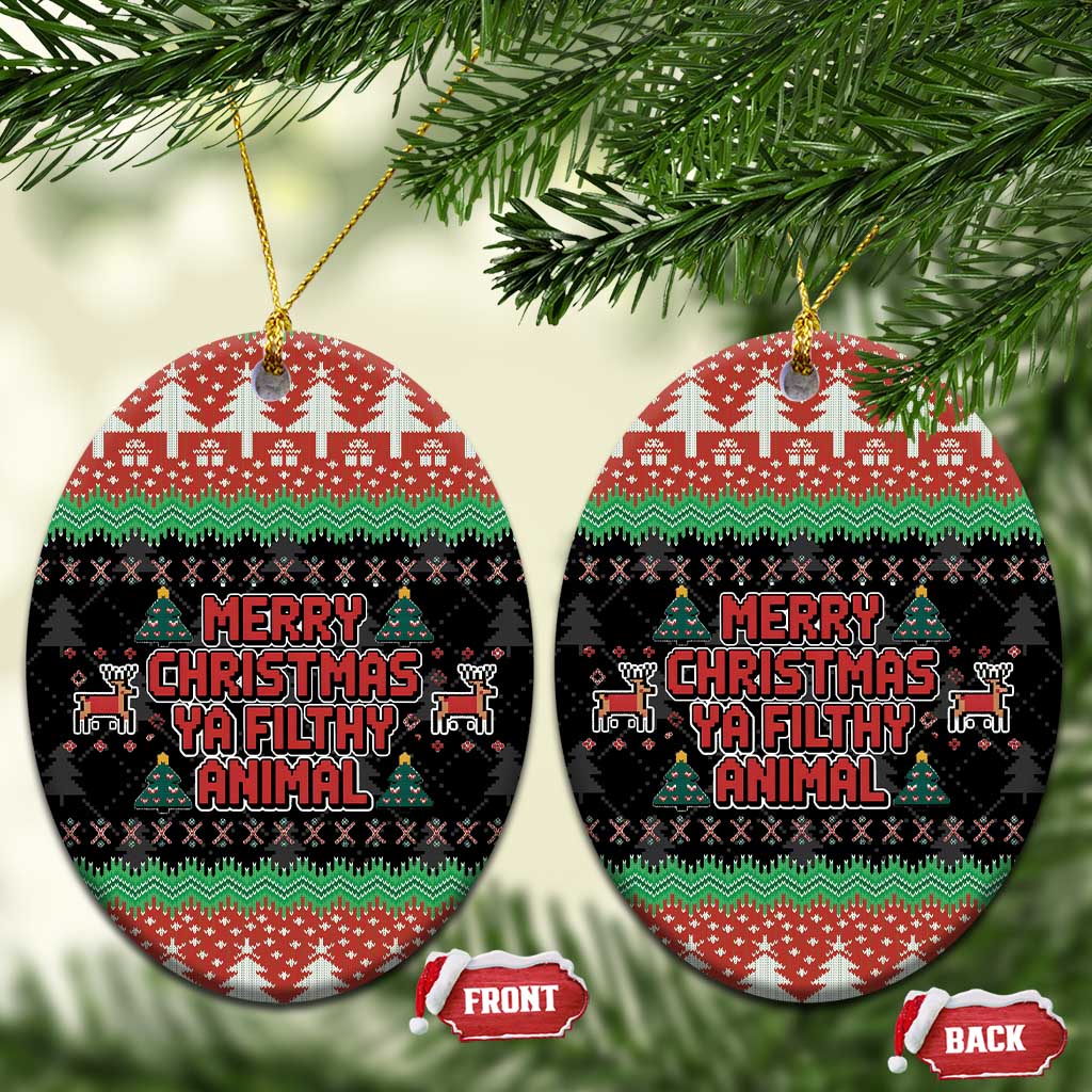 Merry Christmas Ya Filthy Animal Ceramic Ornament Retro Christmas Humor - Wonder Print Shop