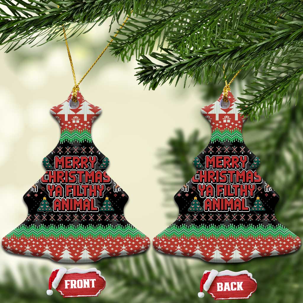 Merry Christmas Ya Filthy Animal Ceramic Ornament Retro Christmas Humor - Wonder Print Shop