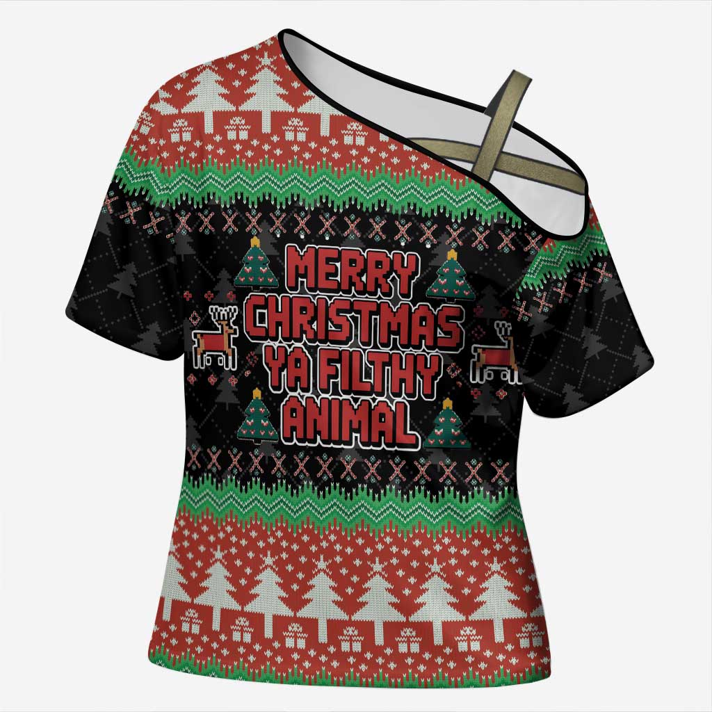 Merry Christmas Ya Filthy Animal Cross Shoulder Shirt Retro Christmas Humor - Wonder Print Shop