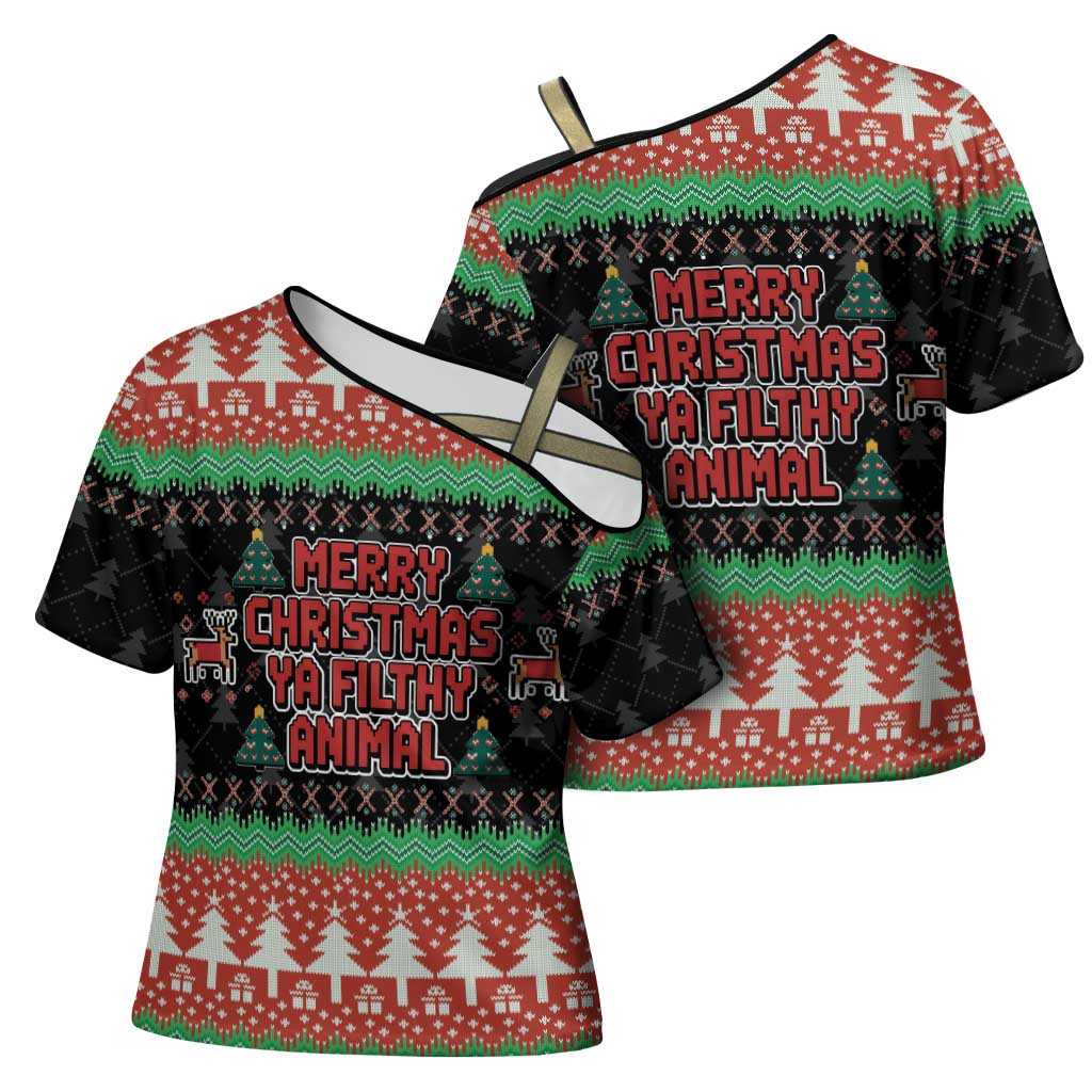 Merry Christmas Ya Filthy Animal Cross Shoulder Shirt Retro Christmas Humor - Wonder Print Shop