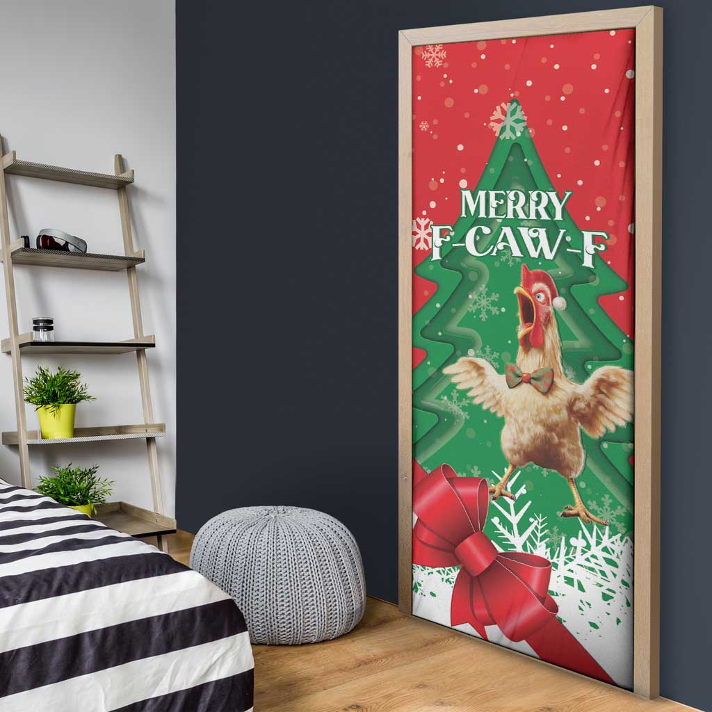 Funny Christmas Chicken Door Cover Merry F Caw F - Wonder Print Shop