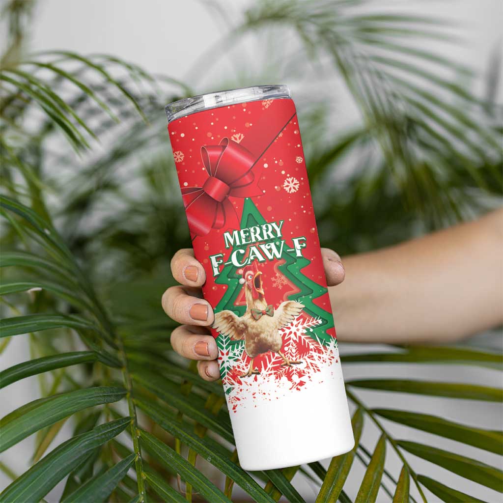Funny Christmas Chicken Skinny Tumbler Merry F Caw F - Wonder Print Shop