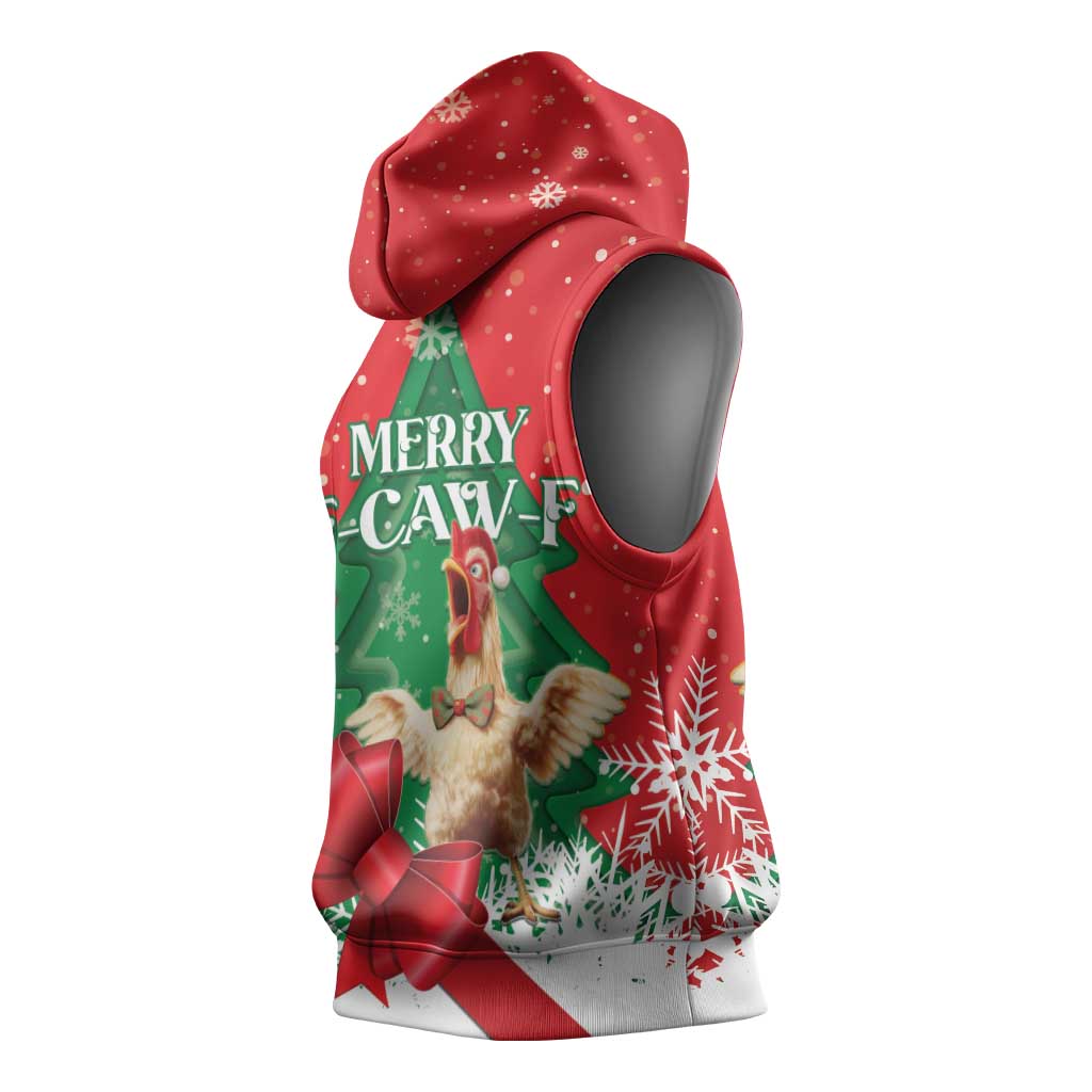 Funny Christmas Chicken Sleeveless Hoodie Merry F Caw F - Wonder Print Shop