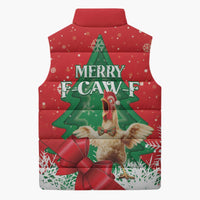 Funny Christmas Chicken Sleeveless Puffer Jacket Merry F Caw F - Wonder Print Shop