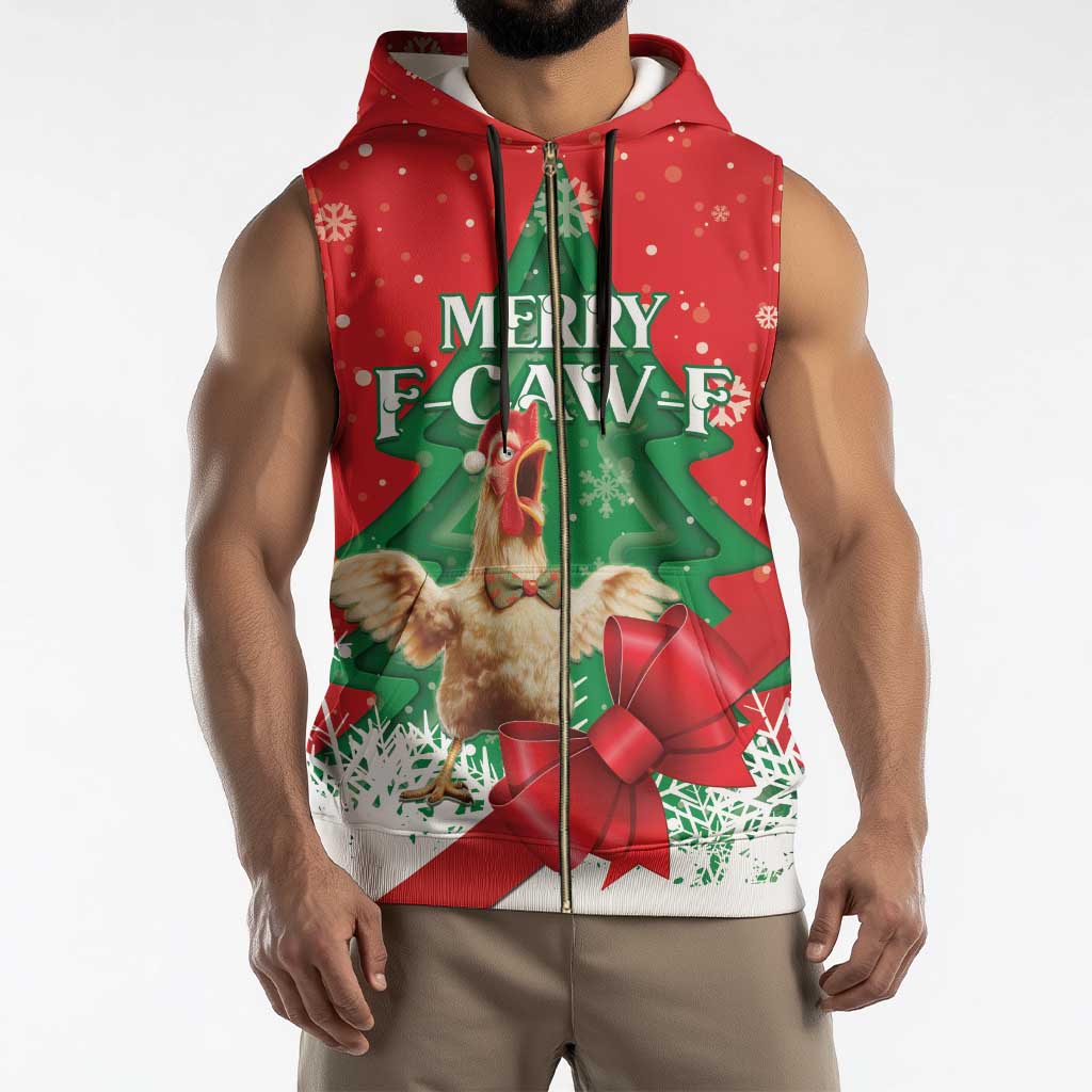 Funny Christmas Chicken Sleeveless Zip Hoodie Merry F Caw F - Wonder Print Shop