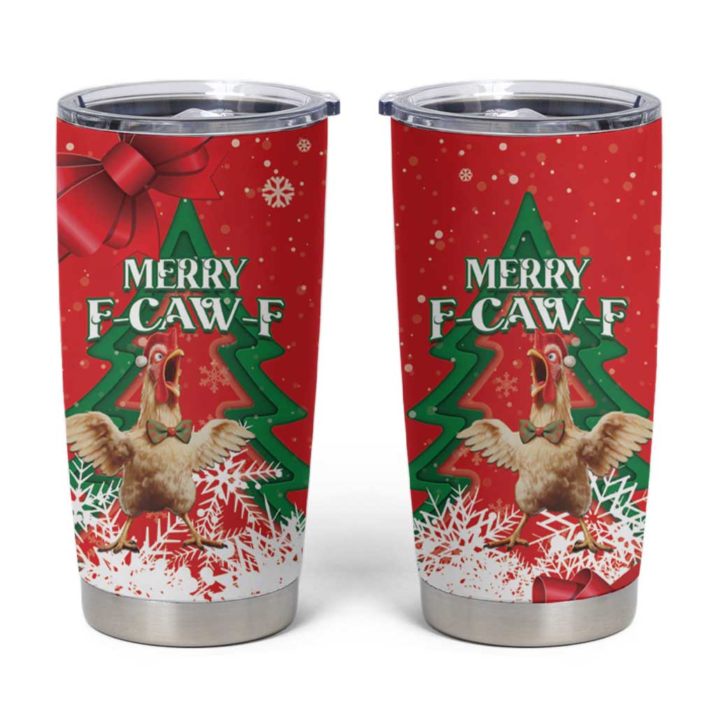 Funny Christmas Chicken Tumbler Cup Merry F Caw F - Wonder Print Shop