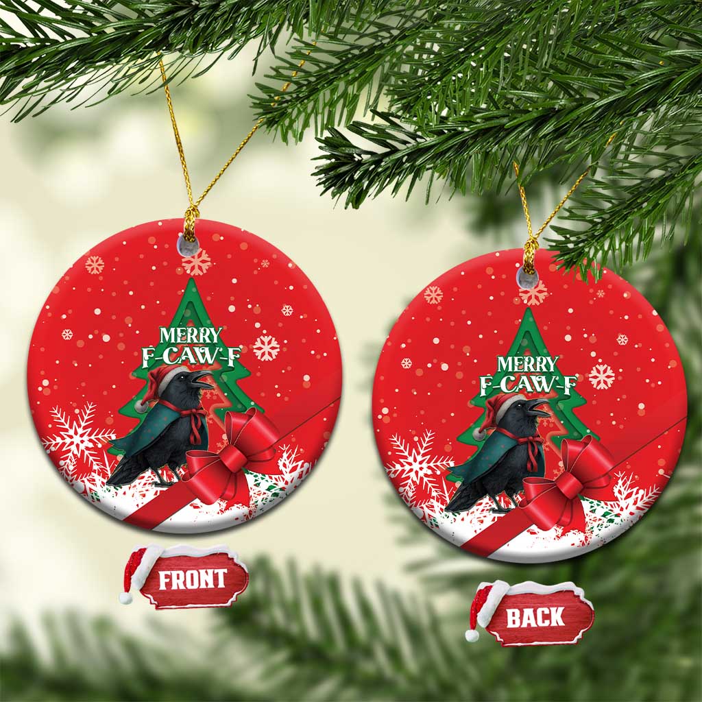 Funny Christmas Raven Ceramic Ornament Merry F Caw F - Wonder Print Shop