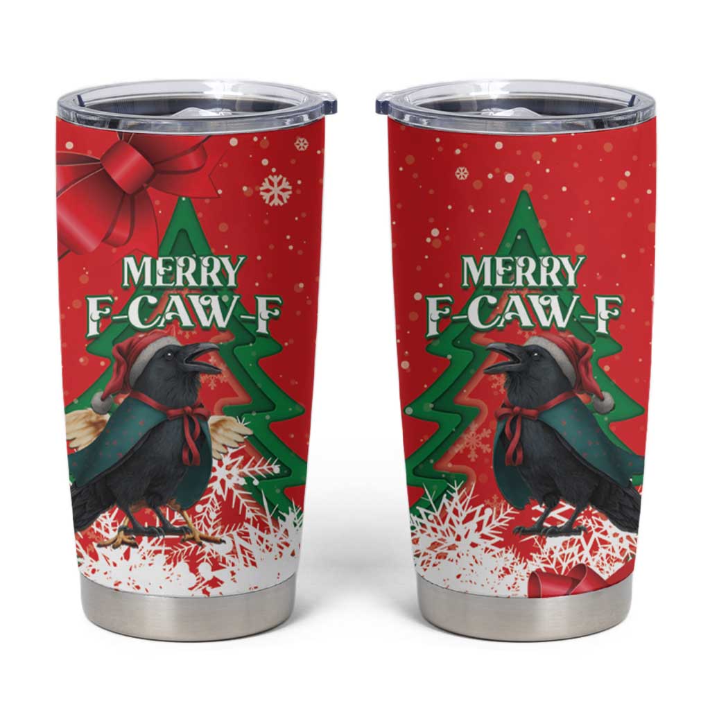 Funny Christmas Raven Tumbler Cup Merry F Caw F - Wonder Print Shop