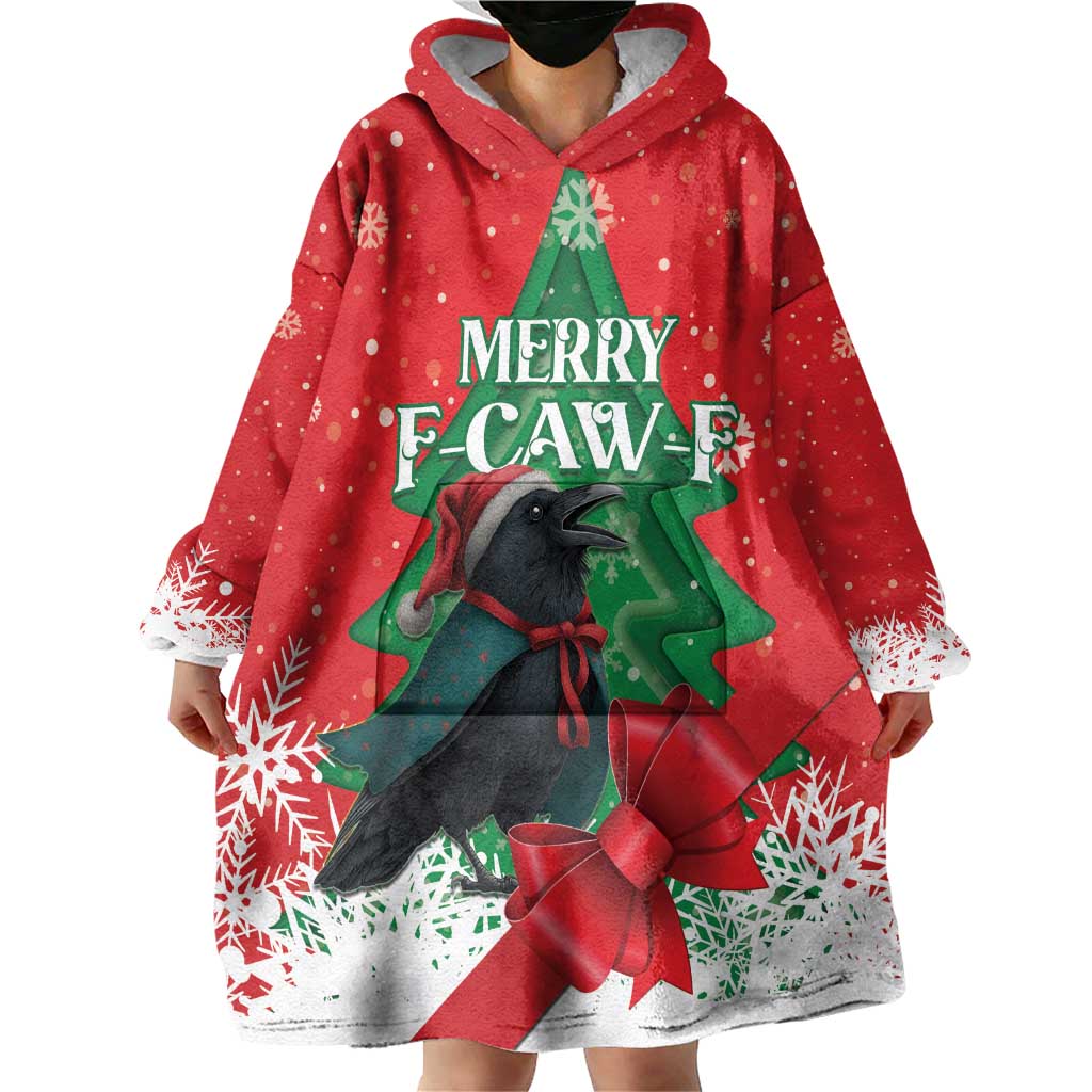 Funny Christmas Raven Wearable Blanket Hoodie Merry F Caw F - Wonder Print Shop