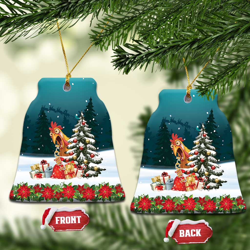F Caw F Chicken Ceramic Ornament Funny Christmas - Wonder Print Shop