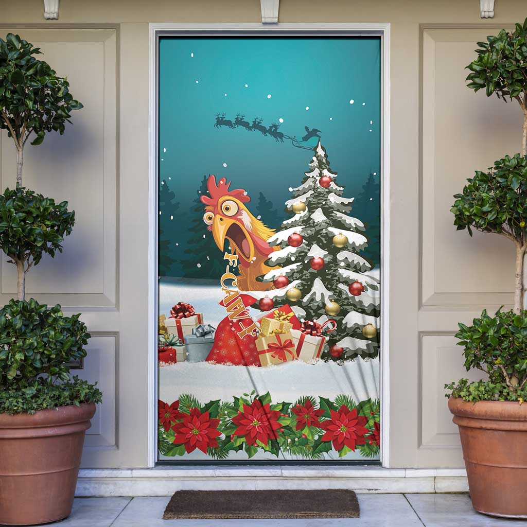 F Caw F Chicken Door Cover Funny Christmas - Wonder Print Shop