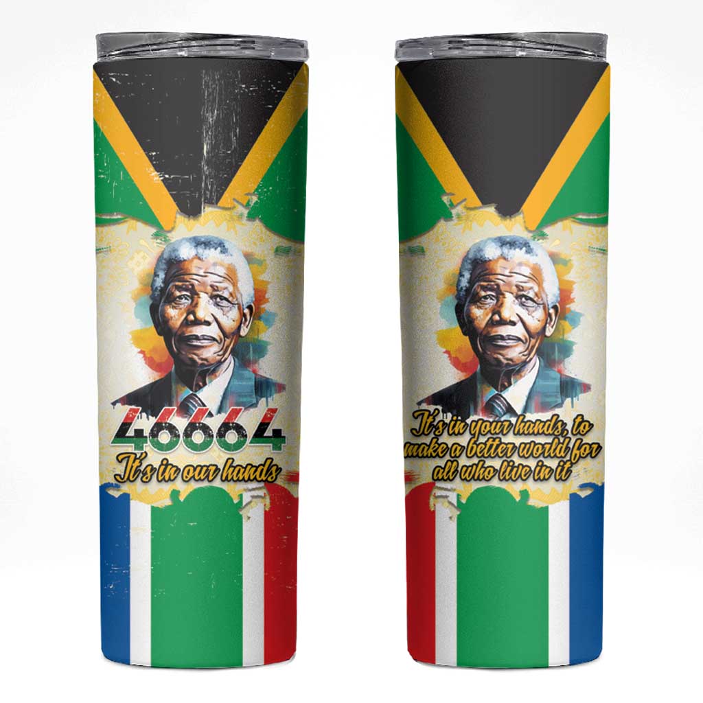 Nelson Mandela International Day 46664 Skinny Tumbler Its In Our Hands - Batik Pattern