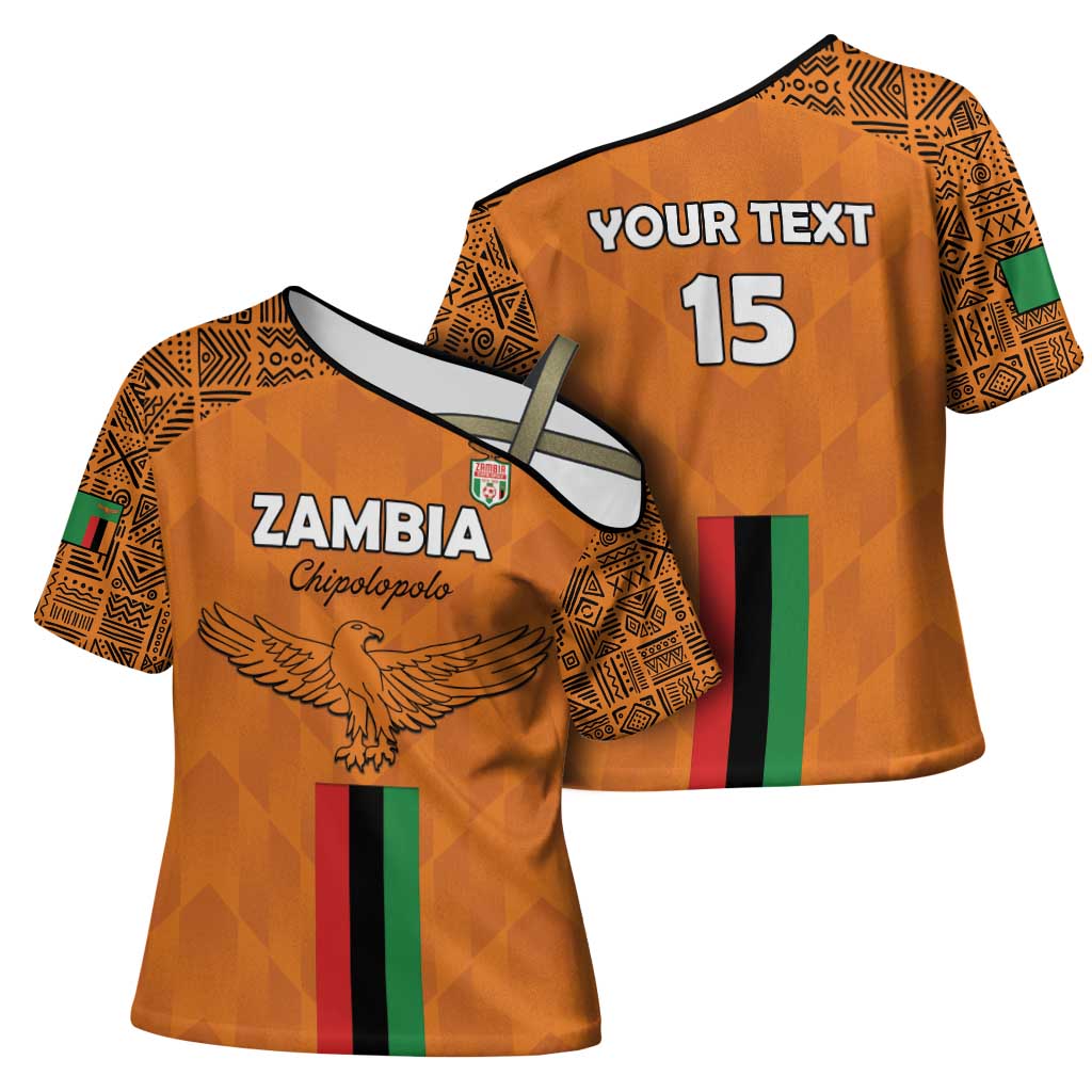 Custom Zambia Football Cross Shoulder Shirt Go Chipolopolo Go - Wonder Print Shop