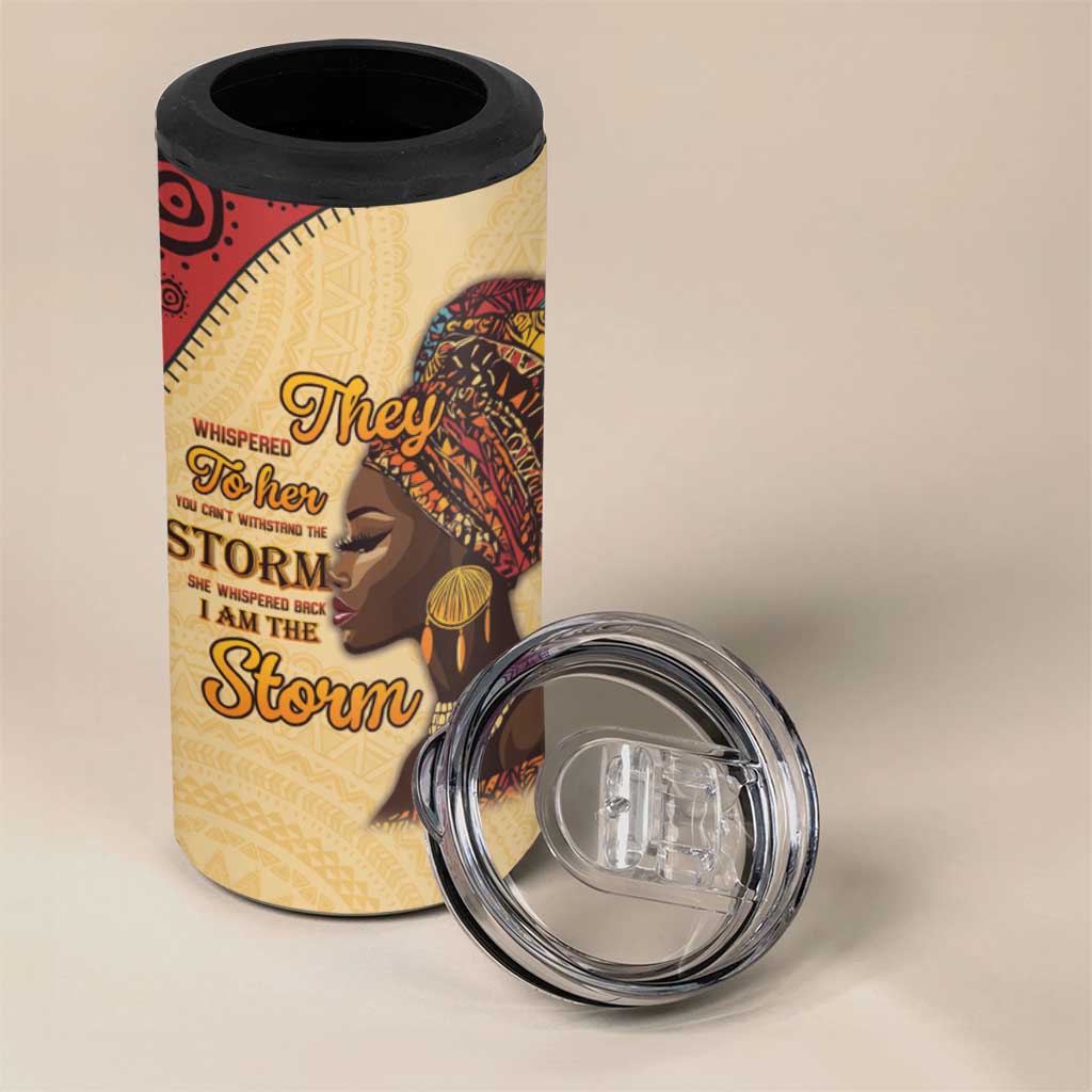 Black History Month 4 in 1 Can Cooler Tumbler African Woman Afro I Am The Storm - Wonder Print Shop