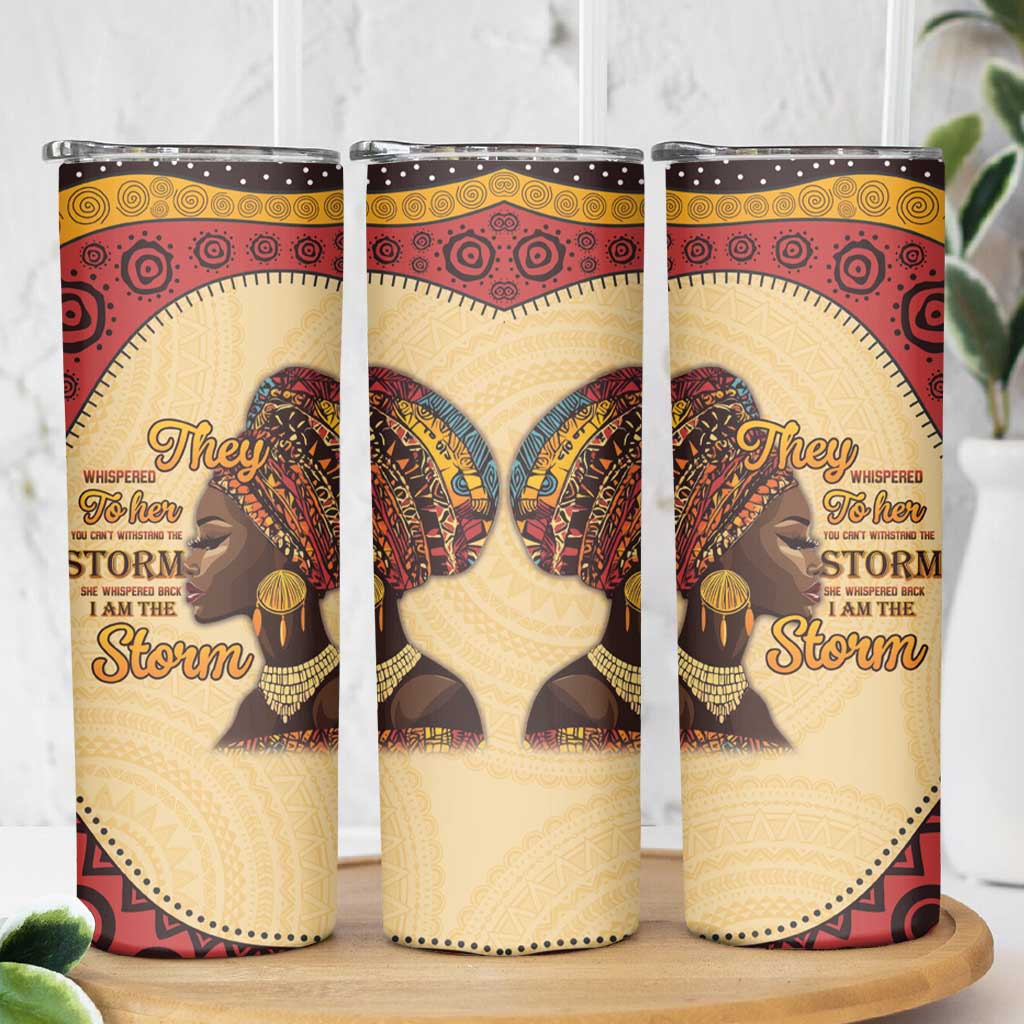 Black History Month Skinny Tumbler African Woman Afro I Am The Storm - Wonder Print Shop