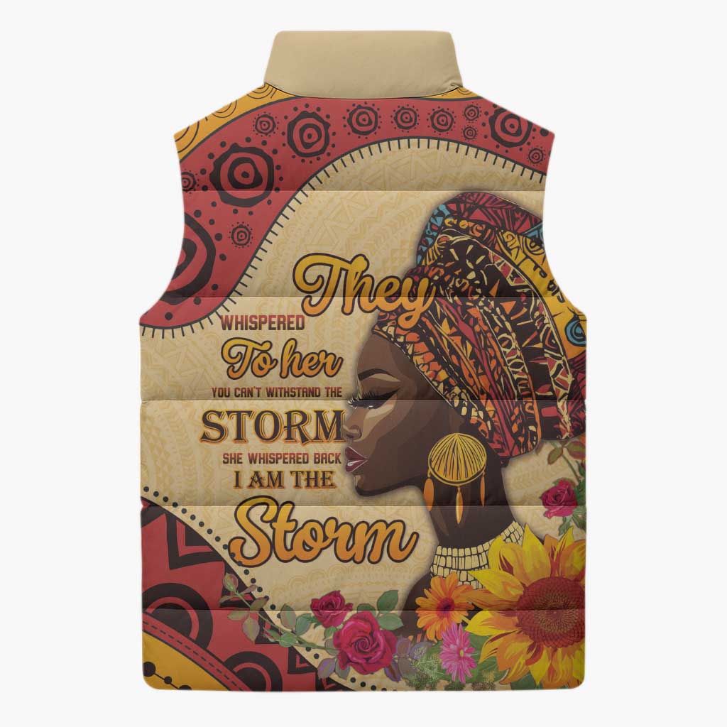 Black History Month Sleeveless Puffer Jacket African Woman Afro I Am The Storm - Wonder Print Shop