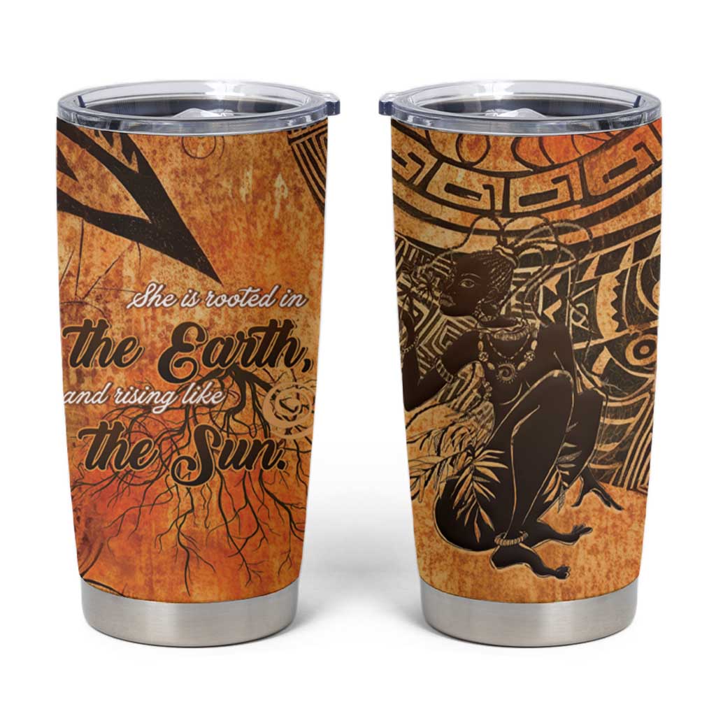African Women Tumbler Cup She Is Rooted In The Earth and Rising Like The Sun - Wonder Print Shop