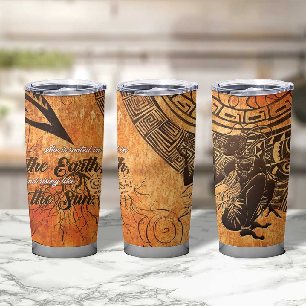 African Women Tumbler Cup She Is Rooted In The Earth and Rising Like The Sun - Wonder Print Shop
