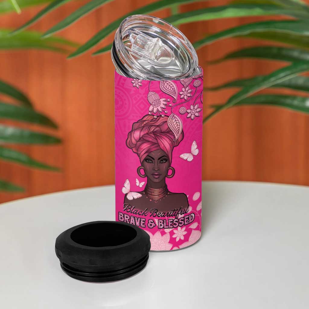 African Women 4 in 1 Can Cooler Tumbler Black Beautiful Brave and Bressed - Pink Color - Wonder Print Shop