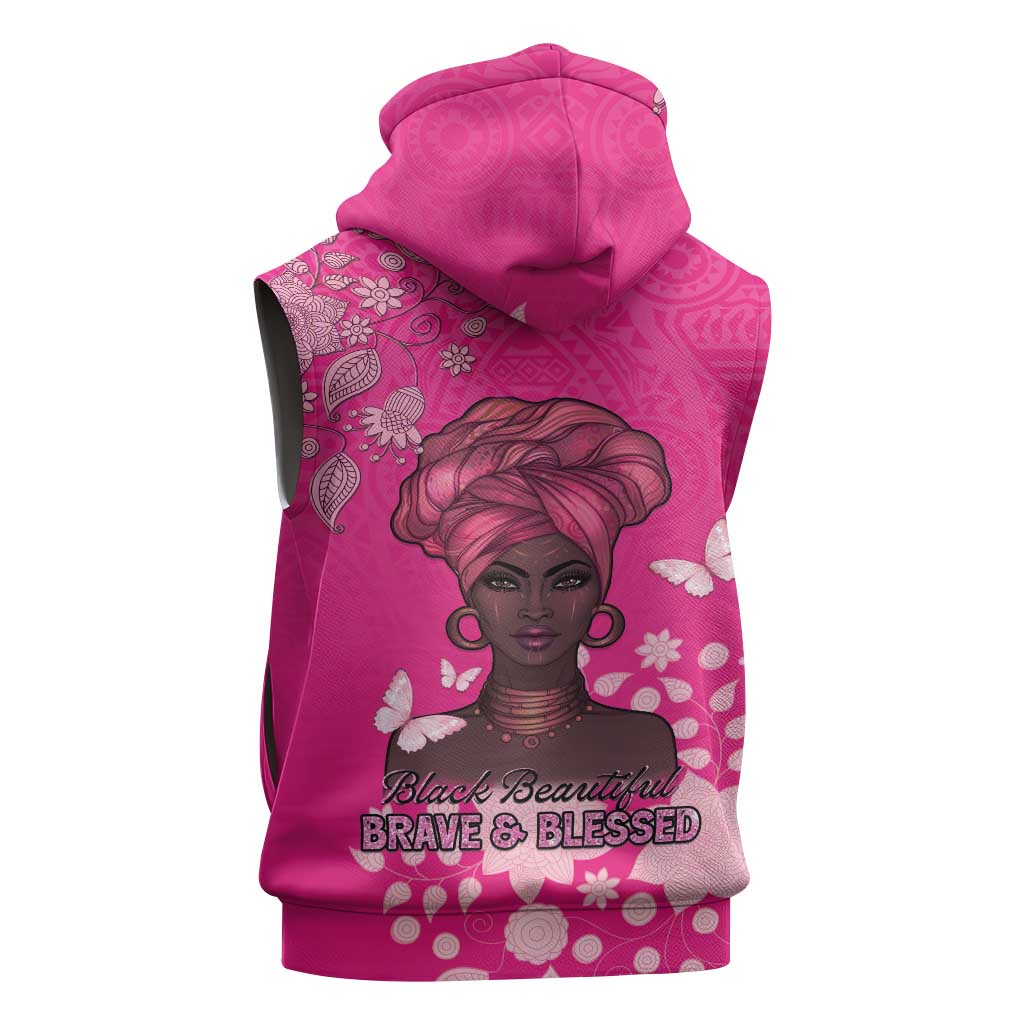 African Women Sleeveless Zip Hoodie Black Beautiful Brave and Bressed - Pink Color - Wonder Print Shop