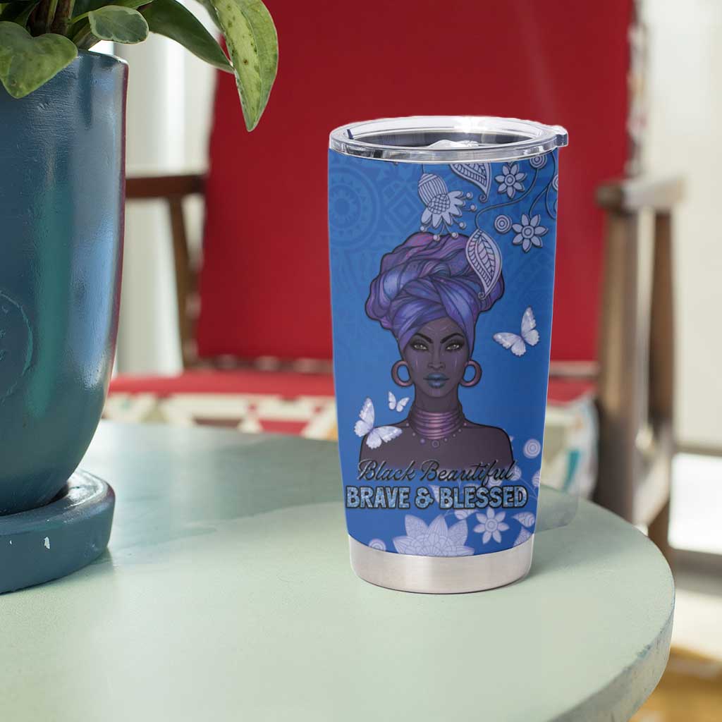 African Women Tumbler Cup Black Beautiful Brave and Bressed - Blue Color - Wonder Print Shop
