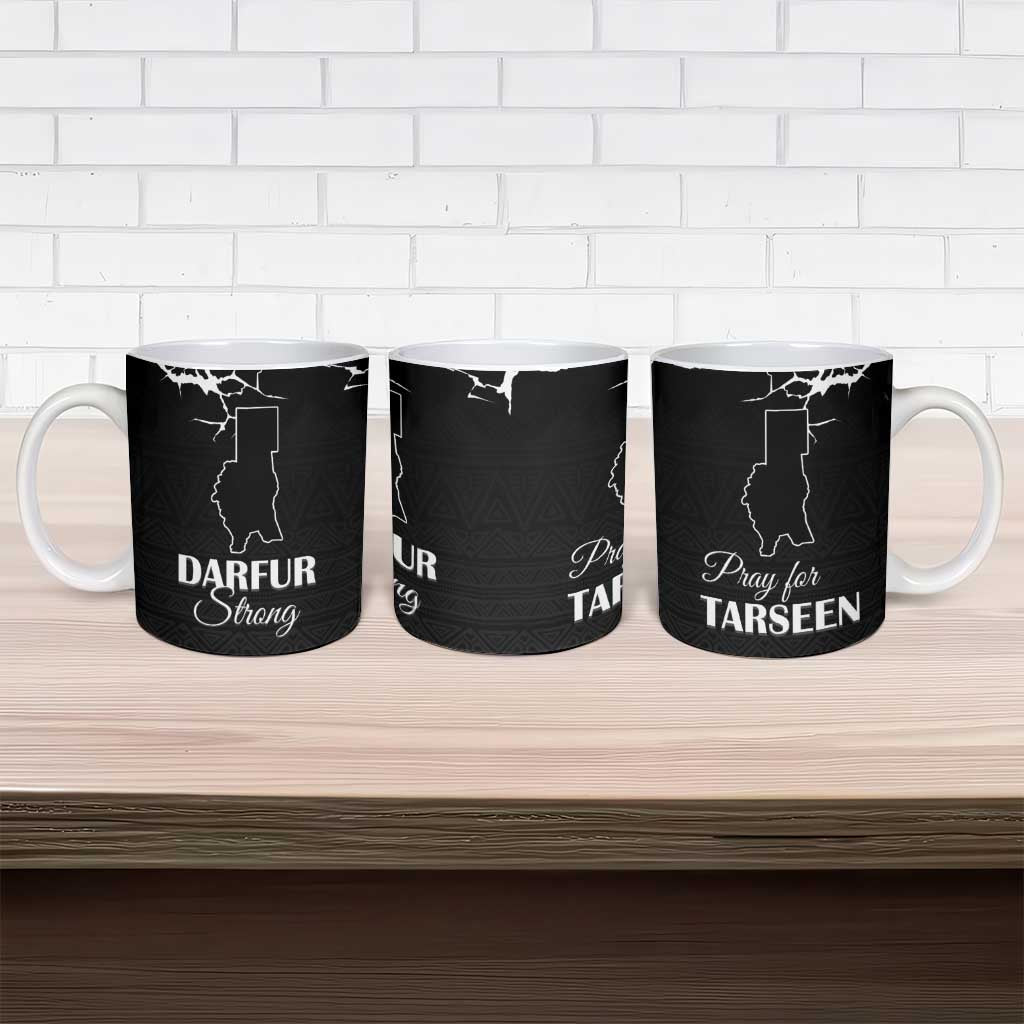 Darfur Sudan Strong Ceramic Mug Pray for Tarseen - Wonder Print Shop