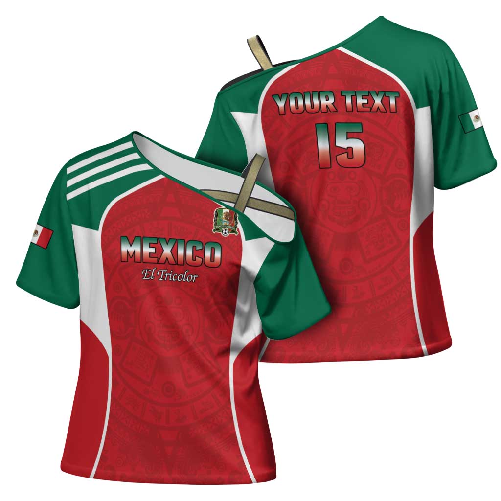 Custom Mexico Football 2026 Cross Shoulder Shirt Viva El Tri