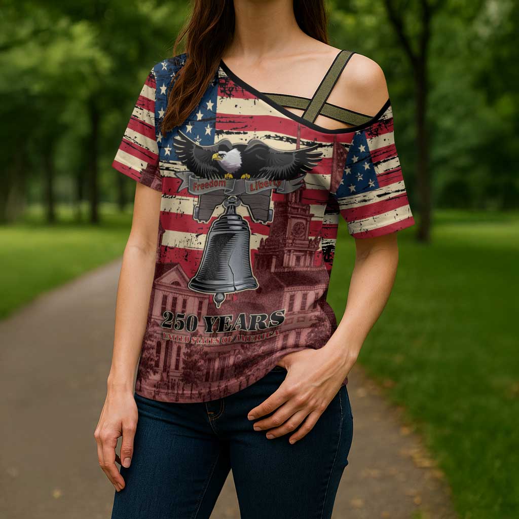 Liberty Bell 250 Years Cross Shoulder Shirt United States of America