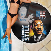 Happy MLK Day Beach Blanket I Have A Dream - His Dream Still - Wonder Print Shop
