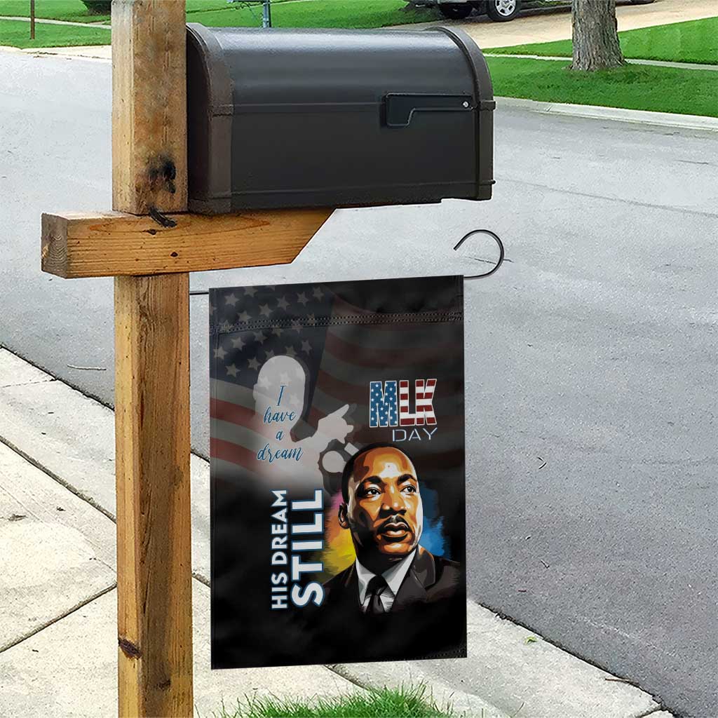 Happy MLK Day Garden Flag I Have A Dream - His Dream Still - Wonder Print Shop