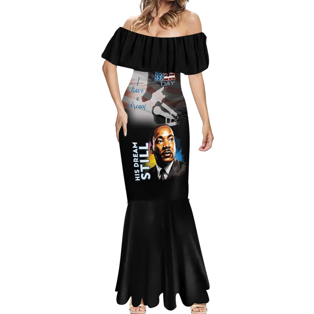 Happy MLK Day Mermaid Dress I Have A Dream - His Dream Still - Wonder Print Shop