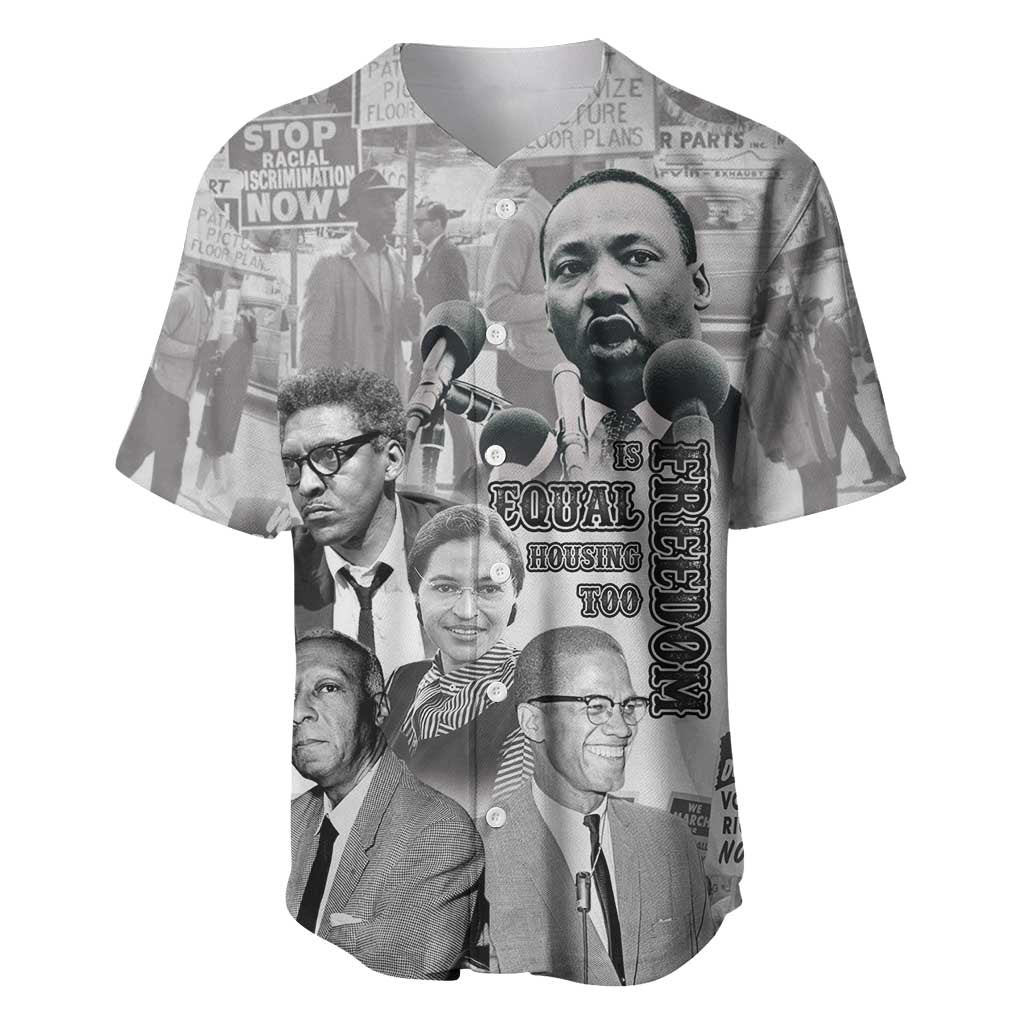 Civil Rights Leaders Baseball Jersey Freedom Is Equal Housing Too