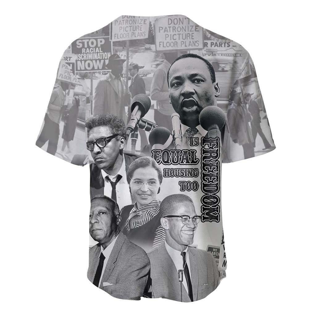 Civil Rights Leaders Baseball Jersey Freedom Is Equal Housing Too