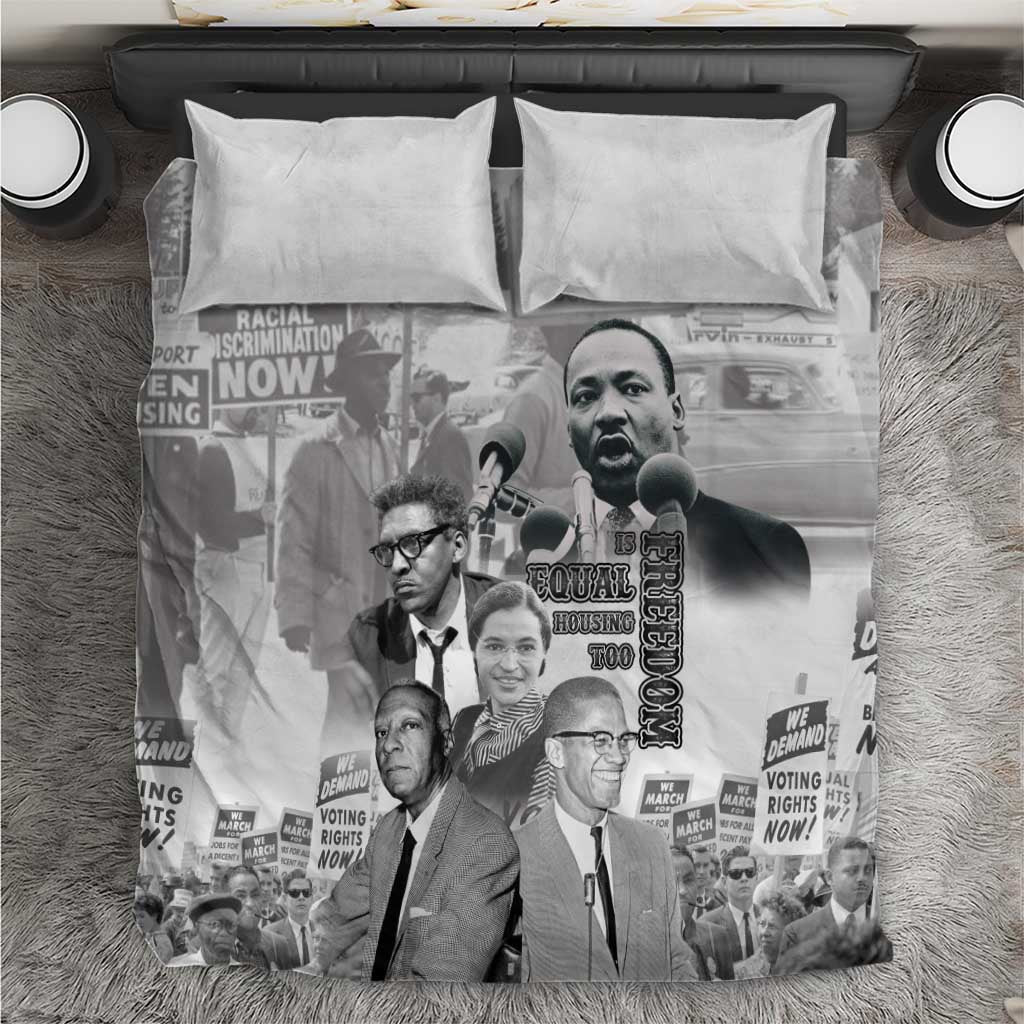 Civil Rights Leaders Bedding Set Freedom Is Equal Housing Too
