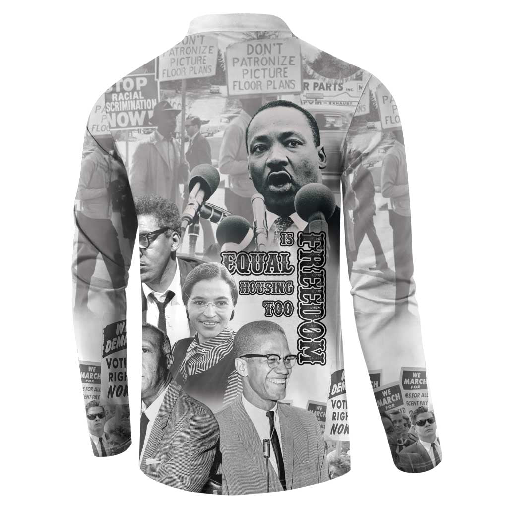 Civil Rights Leaders Button Sweatshirt Freedom Is Equal Housing Too