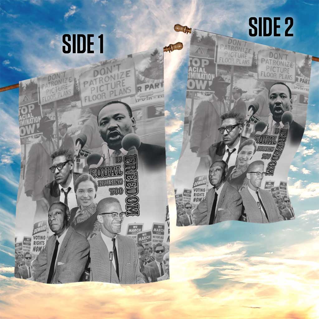 Civil Rights Leaders Garden Flag Freedom Is Equal Housing Too