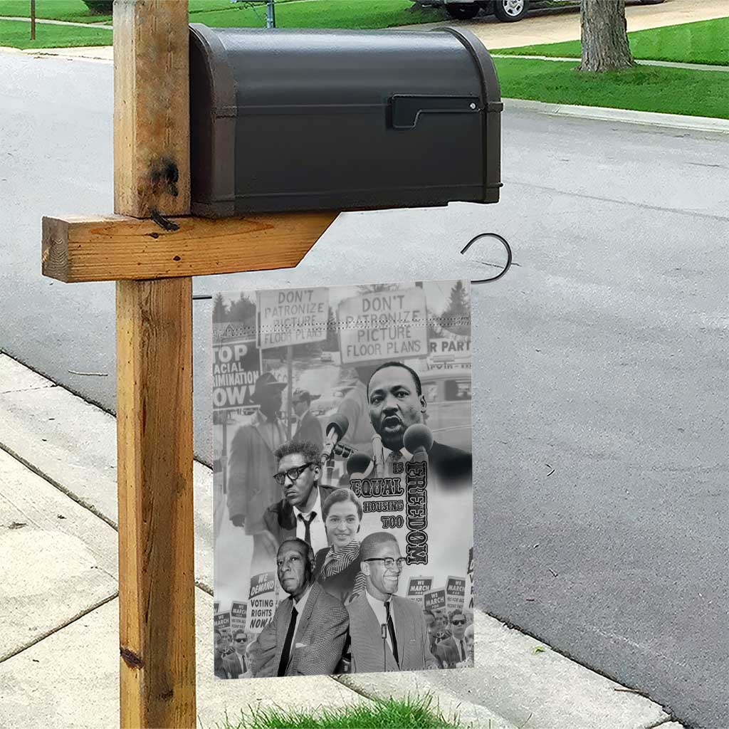 Civil Rights Leaders Garden Flag Freedom Is Equal Housing Too