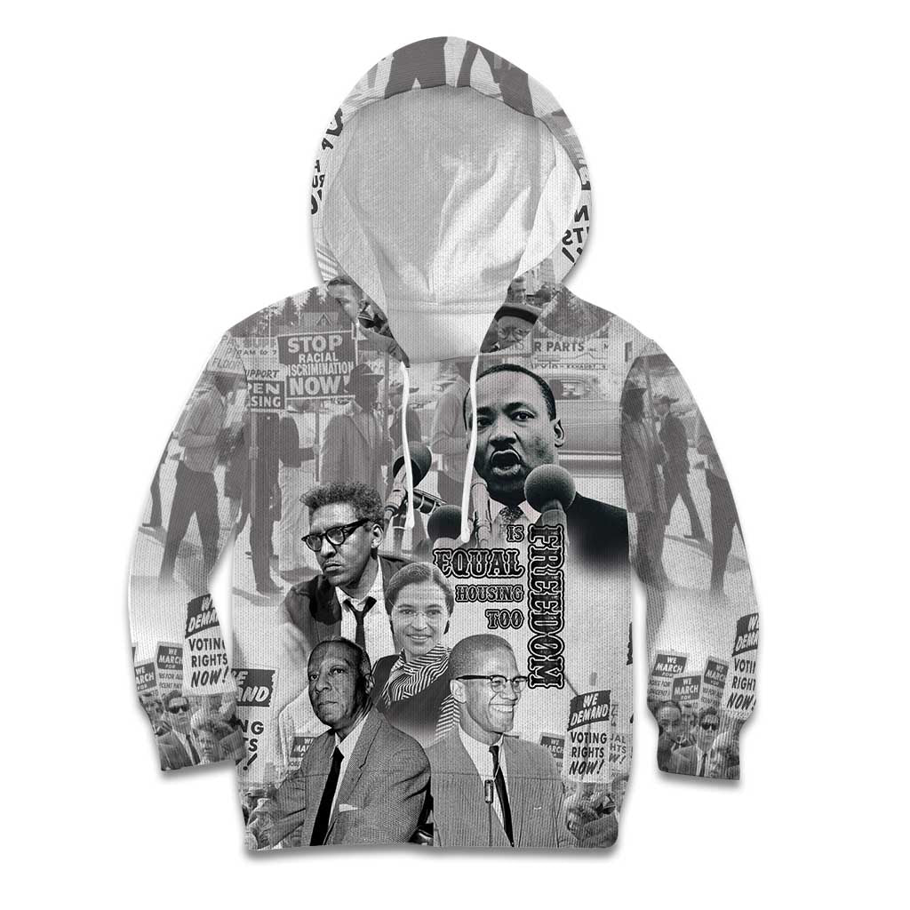 Civil Rights Leaders Kid Hoodie Freedom Is Equal Housing Too