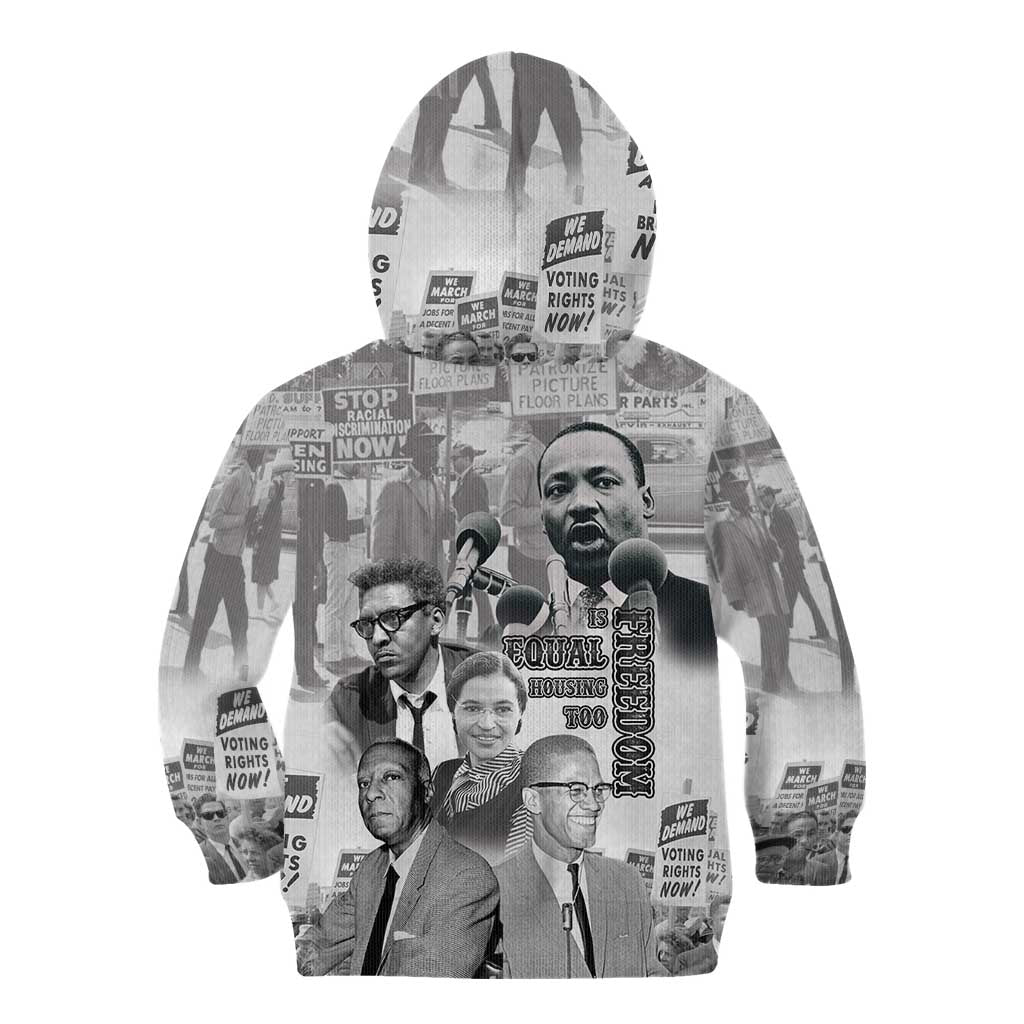 Civil Rights Leaders Kid Hoodie Freedom Is Equal Housing Too