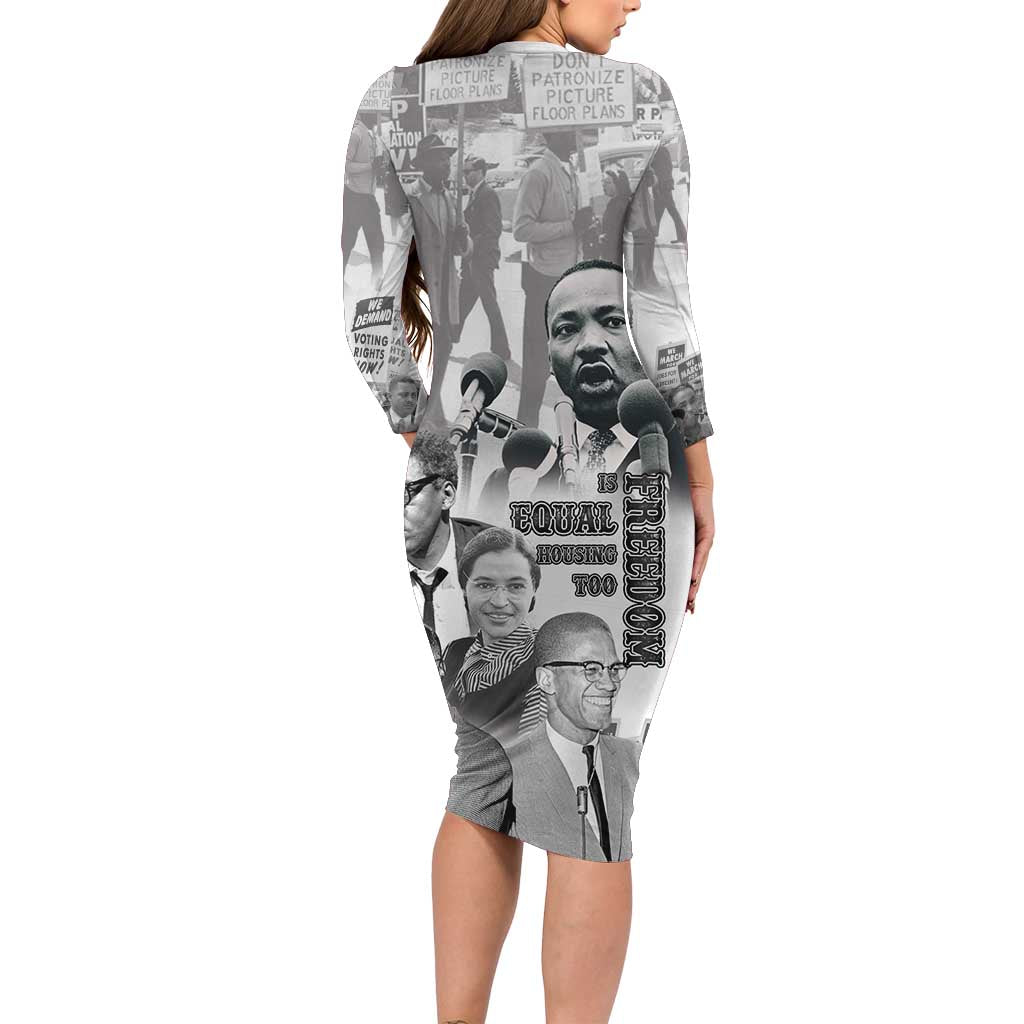 Civil Rights Leaders Long Sleeve Bodycon Dress Freedom Is Equal Housing Too
