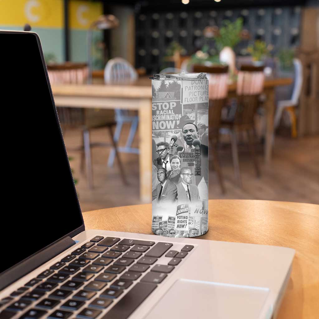 Civil Rights Leaders Skinny Tumbler Freedom Is Equal Housing Too