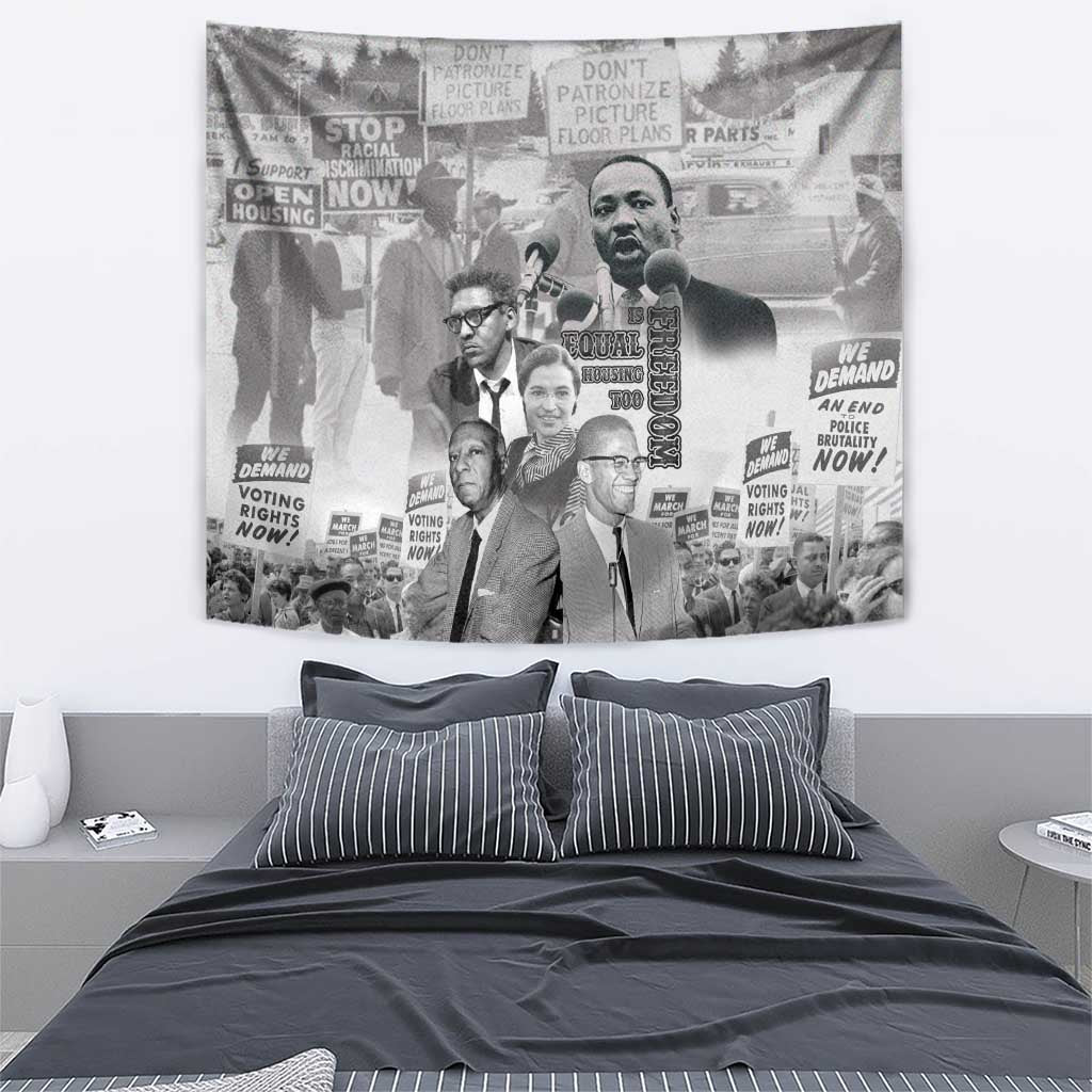 Civil Rights Leaders Tapestry Freedom Is Equal Housing Too