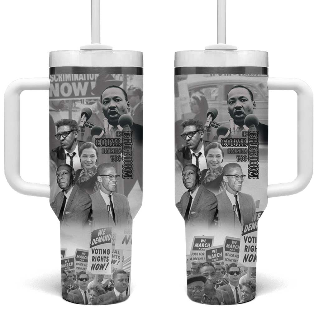 Civil Rights Leaders Tumbler With Handle Freedom Is Equal Housing Too